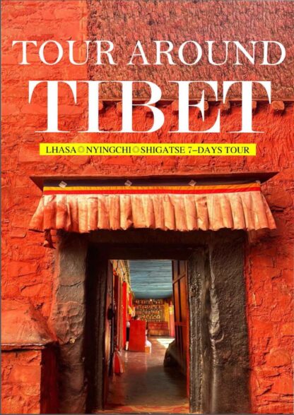 7-Day Tour Around Tibet